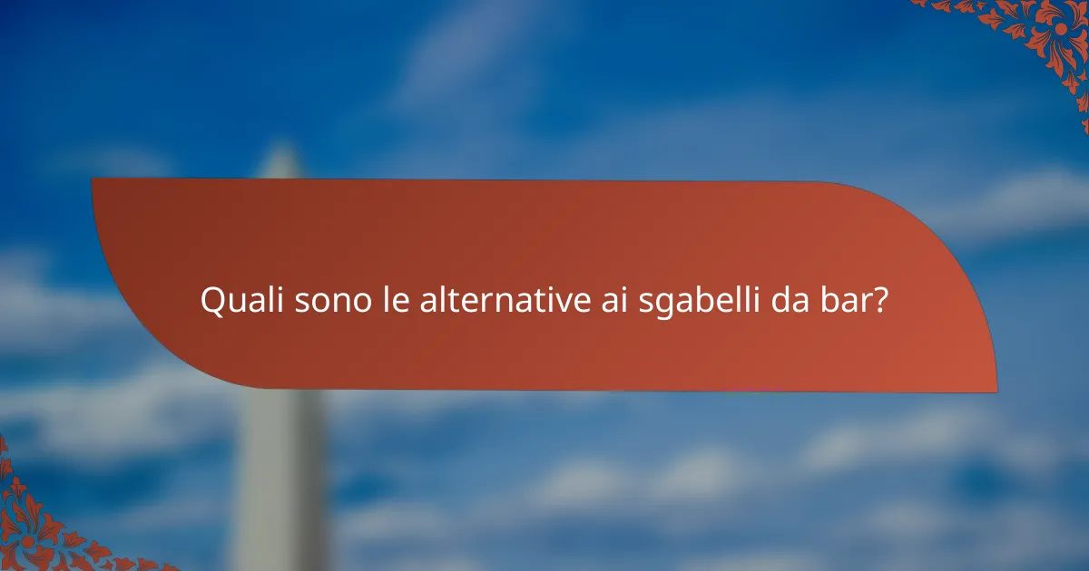 Quali sono le alternative ai sgabelli da bar?